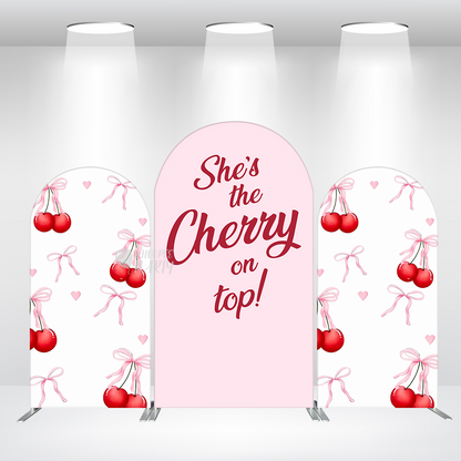 She is The Cherry On Top Party Arch Backdrop Wall Cloth Cover