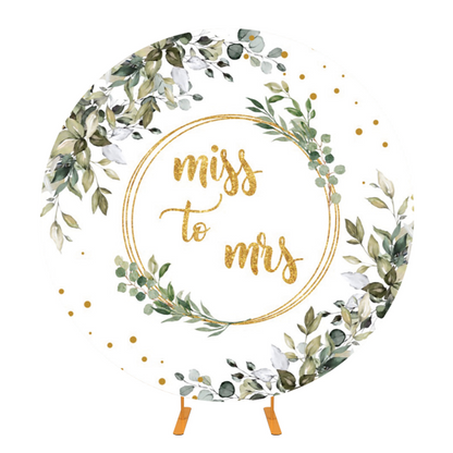 Miss TO Mrs Wedding Decoration Round Backdrop Cover