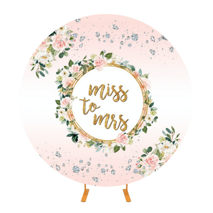 Miss To Mrs Bridal Shower Decoration Round Backdrop Cover